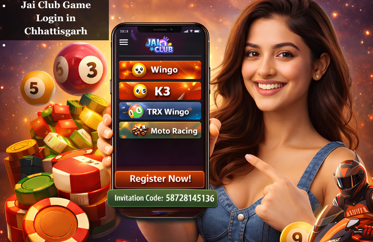 Jai Club Game Login in Chhattisgarh